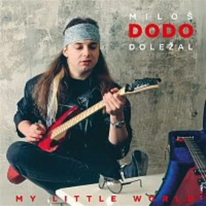 Miloš Dodo Doležal – My Little World CD