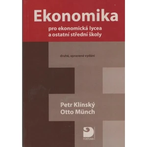 Ekonomika pro ekonomická lycea -- a ostatní střední školy