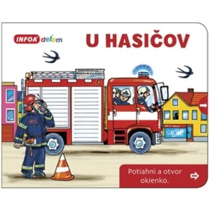 U hasičov -- Potiahni a otvor okienko - Šamalíková Pavlína