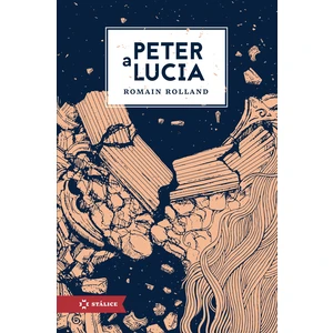 Peter a Lucia - Romain Rolland