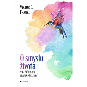 O smyslu života, Frankl Emil Viktor