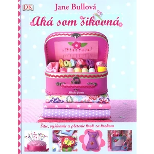 Aká som šikovná - Bullová Jane