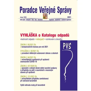 PVS 5-6/2021 Katalog odpadů a posuzování vlastností odpadů, Zákon o kompenzačním bonusu pro rok 2021, Zákon o mimořádných opatřeních při epidemii onem