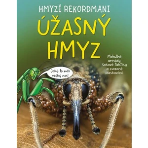 Hmyzí rekordmani Úžasný hmyz - Matt Turner