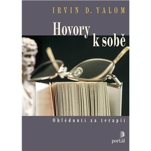 Hovory k sobě - Irvin D. Yalom