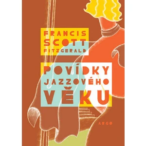 Povídky jazzového věku - Francis Scott Fitzgerald