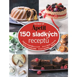 The best of Apetit II. - 150 sladkých receptů