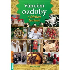 Vánoční ozdoby s láskou tvořené - Petr Herynek