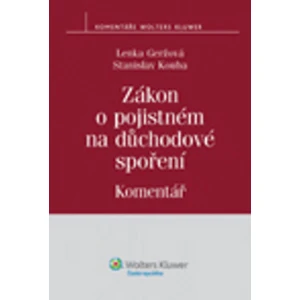 Zákon o pojistném na důchodové spoření - Stanislav Kouba, Lenka Geržová