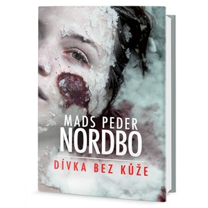 Bez kůže - Mads Peder Nordbo