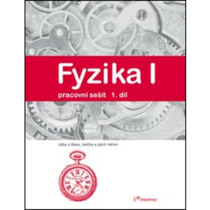 Fyzika I 1.díl pracovní sešit - Jarmila Davidová