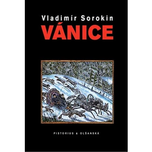 Vánice - Vladimír Sorokin