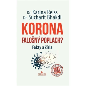 Korona Falošný poplach? - Karina Reiss, Sucharit Bhakdi