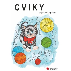 Cviky - příprava ke psaní - Rubínová Jitka [Sešity]