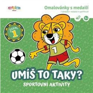 Umíš to taky? - Sportovní aktivity - Škodová Lucie