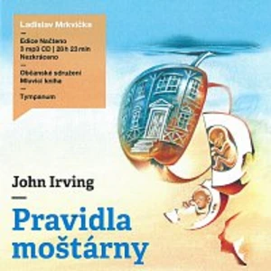 Pravidla moštárny - John Irving - audiokniha