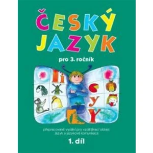 Český jazyk pro 3.ročník (1.díl) - Hana Mikulenková