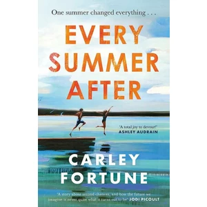 Every Summer After - Carley Fortune