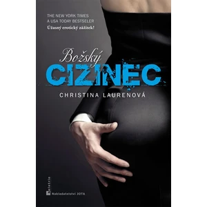 Božský cizinec - Christina Laurenová