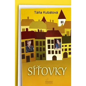 Síťovky - Táňa Kubátová