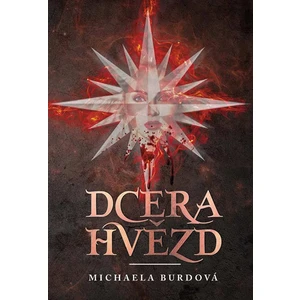 Dcera hvězd - Michaela Burdová