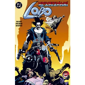 Lobo - Univerzální gladiátoři - Grant Alan