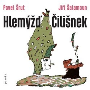 Hlemýžď Čilišnek - Pavel Šrut