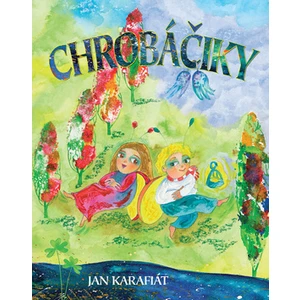 Chrobáčiky - Karafiát Jan