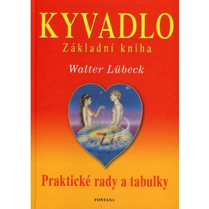 Kyvadlo základní kniha - Walter Lübeck