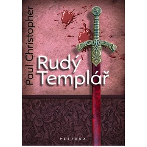 Rudý templář - Paul Christopher