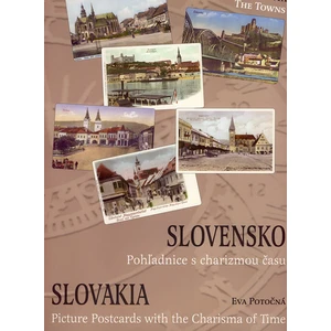 Slovensko - Pohladnice s charizmou času (slovensky/anglicky)