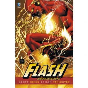 Flash. Znovuzrozený - Geoff Johns