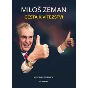 Miloš Zeman - Cesta k vítězství - Panenka Radim