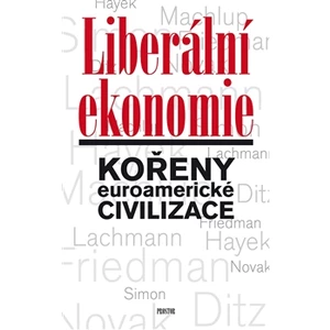 Liberální ekonomie -- Kořeny euroamerické civilizace