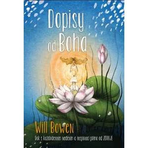 Dopisy od Boha - Will Bowen