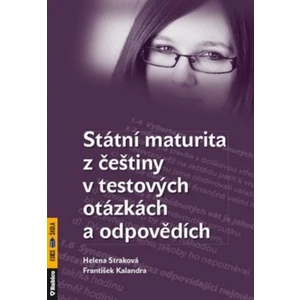 Státní maturita z češtiny v testových otázkách a odpovědích