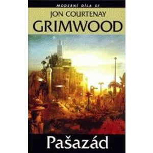 Pašazád - Jon Courtney Grimmwood