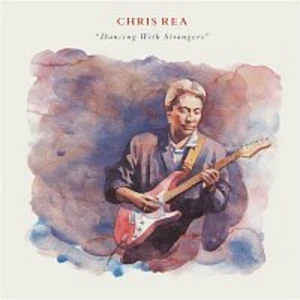 Dancing With Strangers - Rea Chris [CD album]