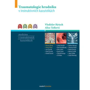 Traumatologie hrudníku -- v instruktivních kazuistikách