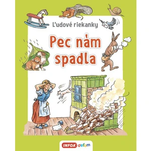 Pec nám spadla -- Ľudové riekanky