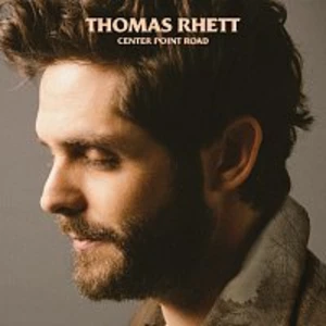 CENTER POINT ROAD - Rhett Thomas [CD album]