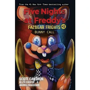 Five Nights at Freddy´s 5 - Bunny Call - Scott Cawthon