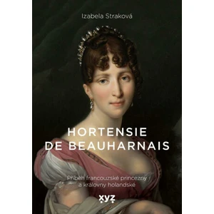 Hortensie de Beauharnais - Izabela Straková