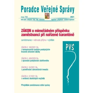 PVS 7-8/2021 Zákon o kompenzacích osobám poskytujícím hrazené zdravotní služby zohledňujících dopady epidemie, Zákon o mimořádném příspěvku zaměstnanc