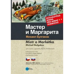 Mistr a Markétka Master i Margarita - Michail Bulgakov