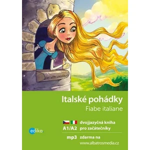 Italské pohádky Fiabe italiane - Valeria De Tommaso