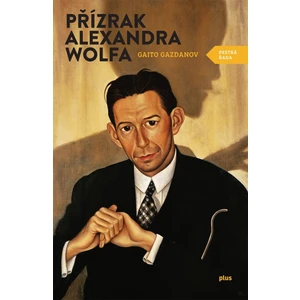 Přízrak Alexandra Wolfa - Gazdanov Gaito