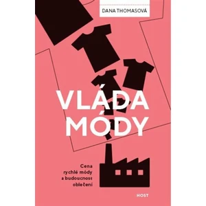 Vláda módy - Dana Thomasová