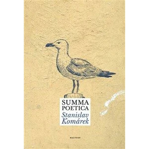 Summa poetica - Stanislav Komárek