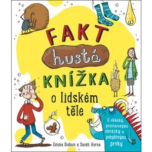 Fakt hustá knížka o lidském těle